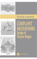 Compliant Mechanisms
