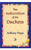 Indiscretion of the Duchess