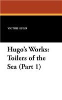 Hugo's Works: Toilers of the Sea (Part 1)(English)