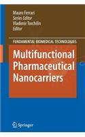 Multifunctional Pharmaceutical Nanocarriers