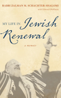 My Life in Jewish Renewal