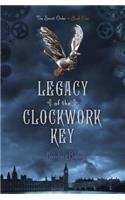 Legacy of the Clockwork Key: Volume 1(The Secret Order)