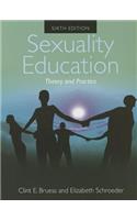 Sexuality Education Theory and Practice