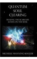 Quantum Soul Clearing