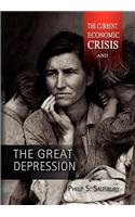 The Current Economic Crisis and the Great Depression