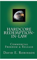 Hardcore Redemption-in-Law