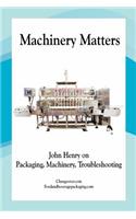 Machinery Matters