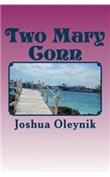 Two Mary Conn: The Neplaus Company