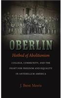 Oberlin, Hotbed of Abolitionism