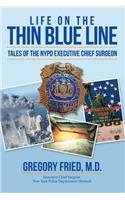 Life on the Thin Blue Line