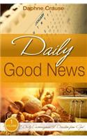 Daily Good News - First Quarter