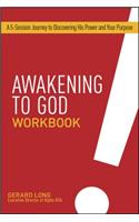 Awakening to God Workbook