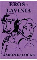 Eros + Lavinia