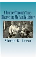 A Journey Through Time - Discovering My Family History