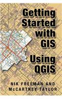 Getting Started With GIS Using QGIS