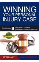 Winning Your Personal Injury Case