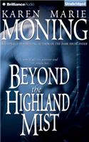 Beyond the Highland Mist