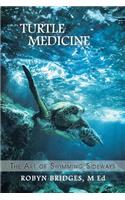 Turtle Medicine