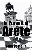 In Pursuit of Arete