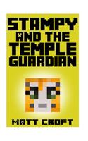 Stampy and the Temple Guardian