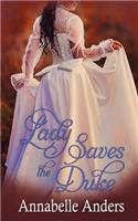 Lady Saves the Duke