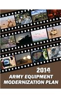 2014 Army Equipment Modernization Plan