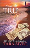 Worth the Trip (a Fisher's Light Companion Novella): A Fisher's Light Companion Novella