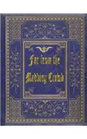 Far from the Madding Crowd