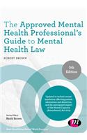 Approved Mental Health Professional&#8242;s Guide to Mental Health Law