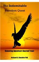 Indomitable Freedom Quest