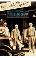 Vernon-Rockville in the Twentieth Century