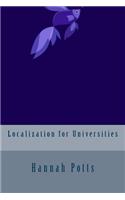 Localization for Universities