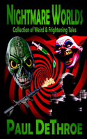 Nightmare Worlds