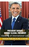 President Barack Obama Illegal President