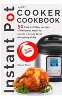 Instant Pot Cooker Cookbook