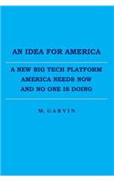 An Idea For America