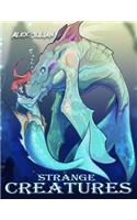 Strange Creatures: A Fantasy Coloring Book