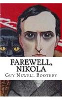 Farewell, Nikola (Doctor Nikola #5)