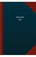 Grilling Log (Logbook, Journal - 124 pages, 6