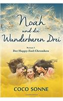 Noah Und Die Wunderbaren Drei