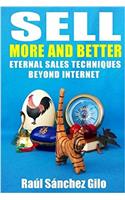 Sell More and Better