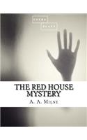 The Red House Mystery