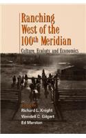 Ranching West of the 100th Meridian