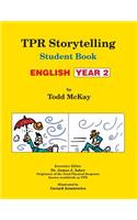 TPR Storytelling Student Book - English Year 2