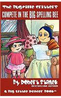Compete in the Big Spelling Bee (The Bugville Critters, Lass Ladybug's Adventures Series #8)