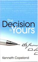 The Decision is Yours