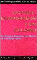 Jovenes, enamorados y en peligro