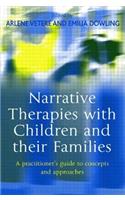 Narrative Therapies with Children and Their Families