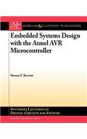 Embedded System Design with the Atmel Avr Microcontroller