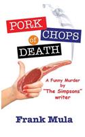 Pork Chops of Death